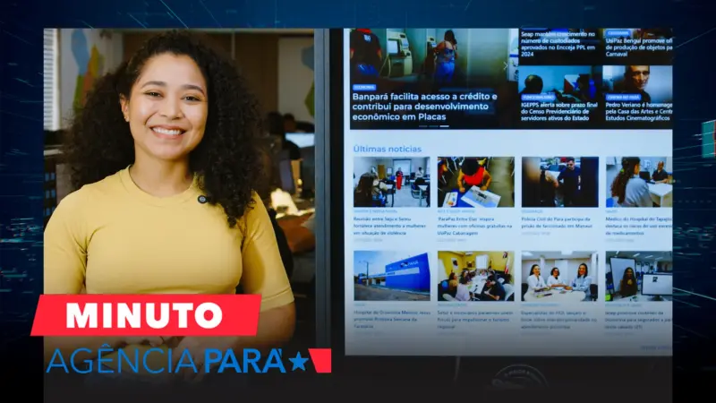 notícia: Minuto Agência Pará: veja os destaques desta quinta-feira (23/01)