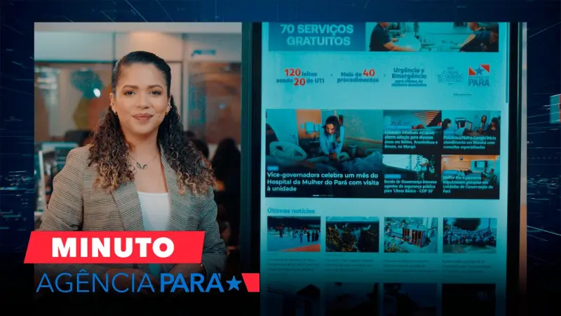 notícia: Minuto Agência Pará: veja os destaques desta terça-feira (08/04)