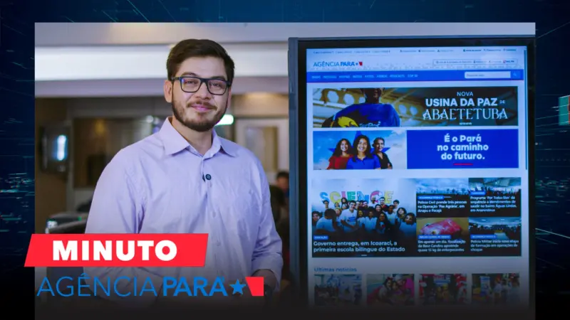 notícia: Minuto Agência Pará: veja os destaques desta quinta-feira (24/04)