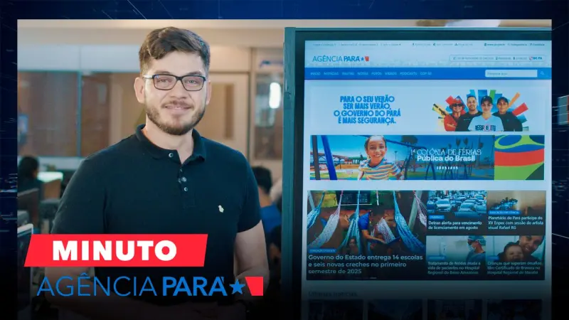notícia: Minuto Agência Pará: veja os destaques desta quinta-feira (31/07)
