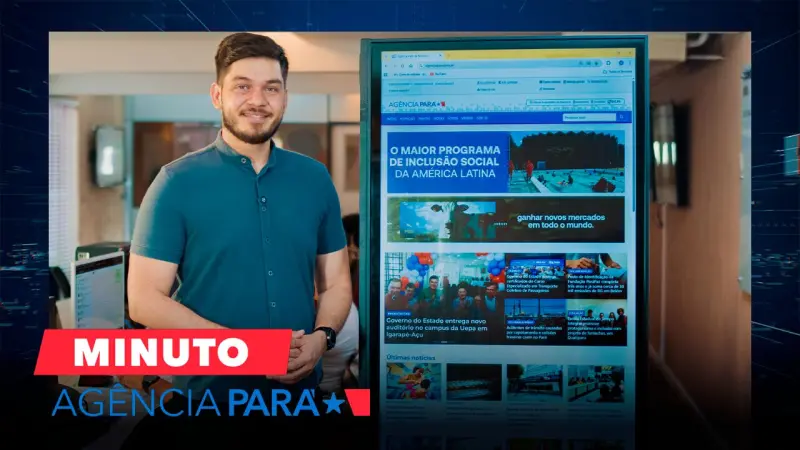 notícia: Minuto Agência Pará: veja os destaques desta sexta-feira (29/08)