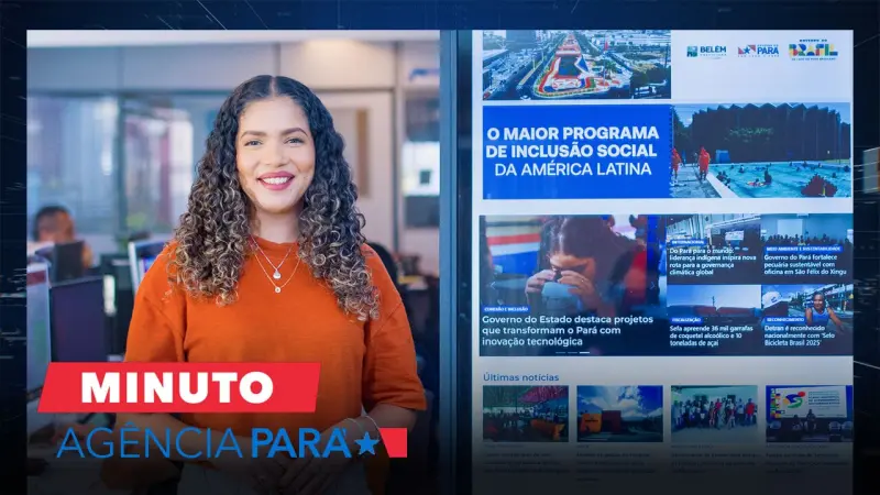 notícia: Minuto Agência Pará: veja os destaques desta quinta-feira (16/10)